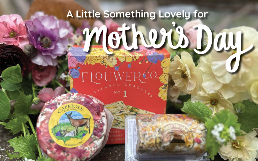 A Little Something Lovely for Mother’s Day